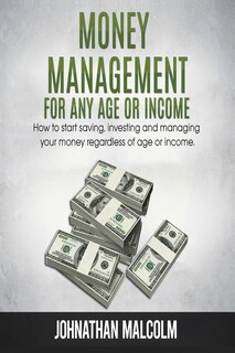 Front cover_Money Management for Any Age or Income