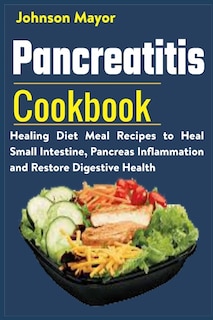 Front cover_Pancreatitis Cookbook