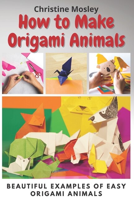 Front cover_How to Make Origami Animals