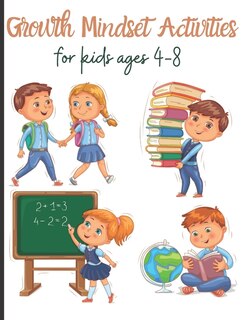 Front cover_Growth Mindset Activities for kids ages 4-8