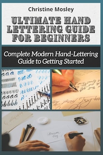 Front cover_Ultimate Hand Lettering Guide for Beginners