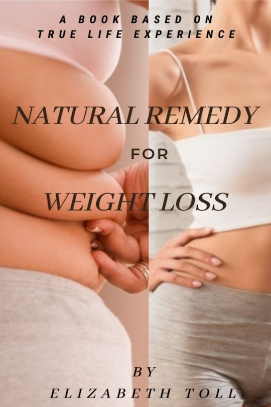 Weight Loss: Natural Remedy