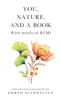 Couverture_You, Nature, and a Book with Words of Rumi