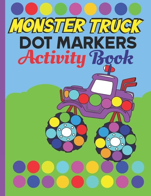 Couverture_Dot Markers Activity Book Monster Truck