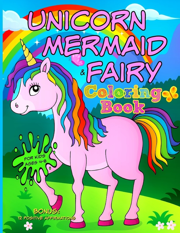 Front cover_UNICORN, MERMAID & FAIRY Coloring Book - For Kids Ages 4-8