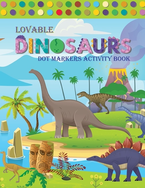 Front cover_Lovable Dinosaur Dot Markers Activity Book