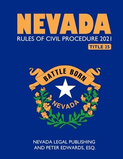 Front cover_Nevada Rules of Civil Procedure 2021