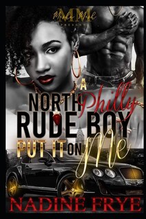 Front cover_A North Philly Rudeboy Put It On Me