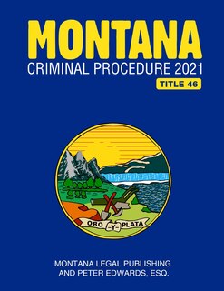 Couverture_Montana Criminal Procedure 2021
