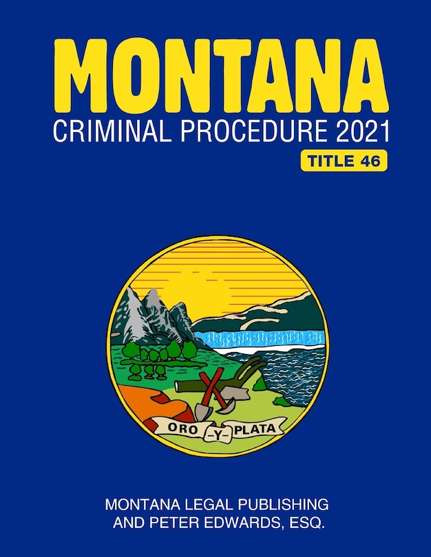 Couverture_Montana Criminal Procedure 2021