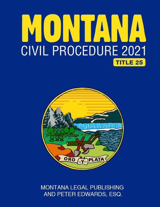 Front cover_Montana Civil Procedure 2021