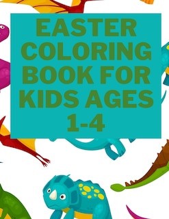 Front cover_Easter Coloring Book for Kids Ages 1-4