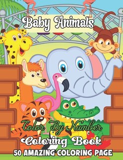 Front cover_Baby Animals Color By Number Coloring Book