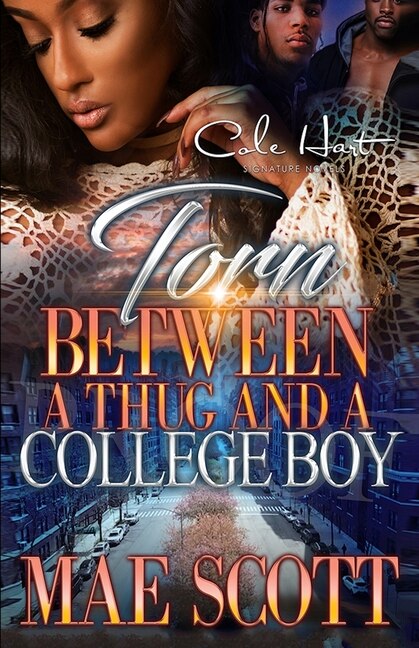 Front cover_Torn Between A Thug And A College Boy