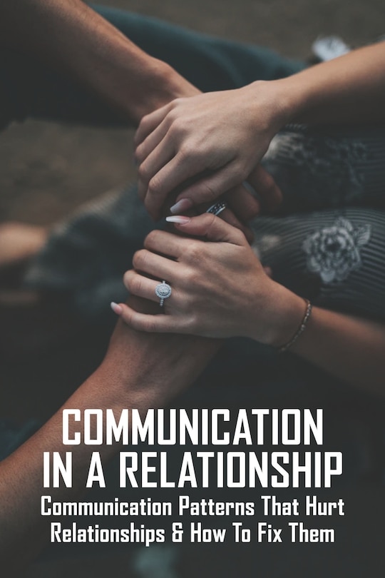 Front cover_Communication In A Relationship