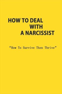 Couverture_How To Deal With A Narcissist