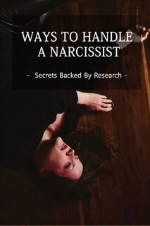 Couverture_Ways To Handle A Narcissist