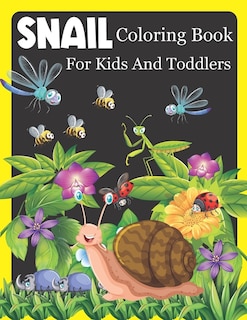 Snail Coloring Book For Kids And Toddlers: Snails Coloring Books for Kids & Toddlers All Cute Snail Color Page