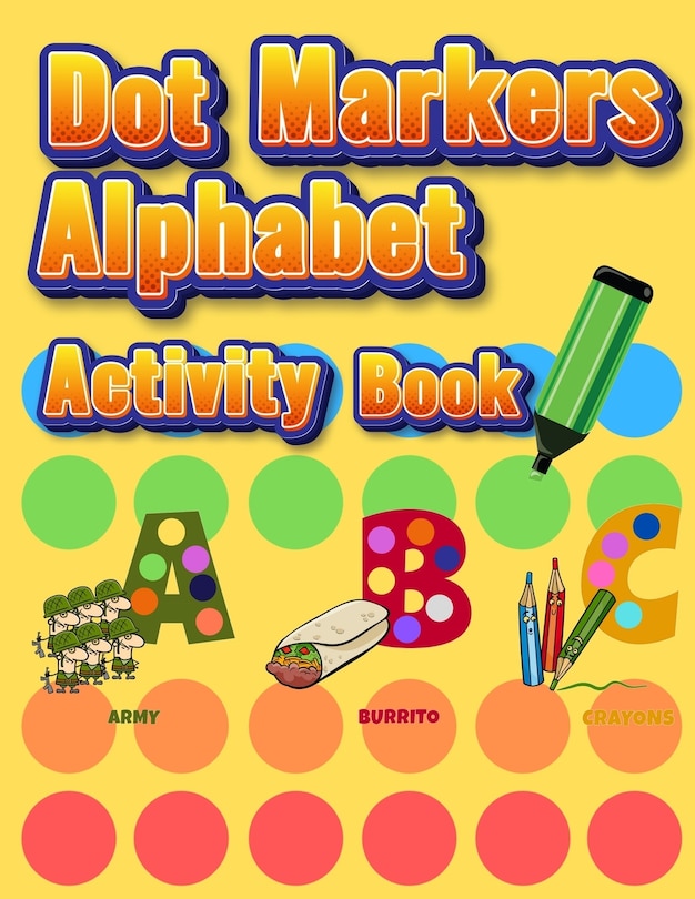 Couverture_Dot Markers Alphabet Activity Book