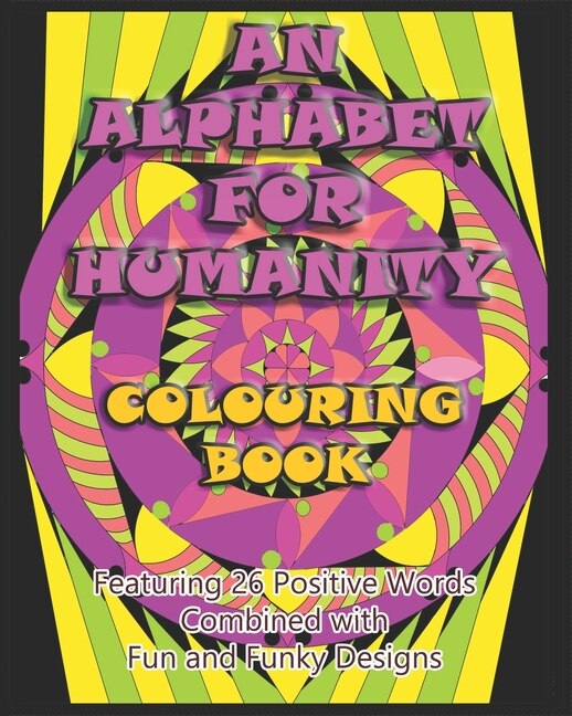 Front cover_An Alphabet for Humanity Colouring Book