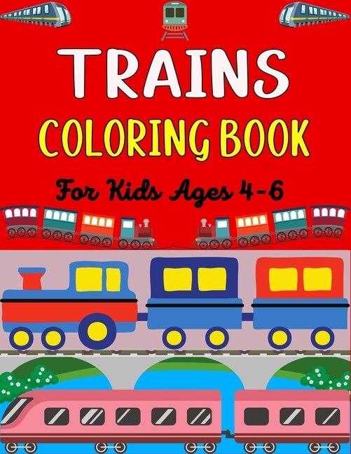 Couverture_TRAINS COLORING BOOK For Kids Ages 4-6