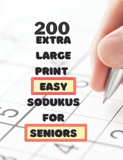 Front cover_200 Extra Large Print Easy Sudokus for Seniors