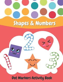 Couverture_Dot Markers Activity Book Shapes and Numbers