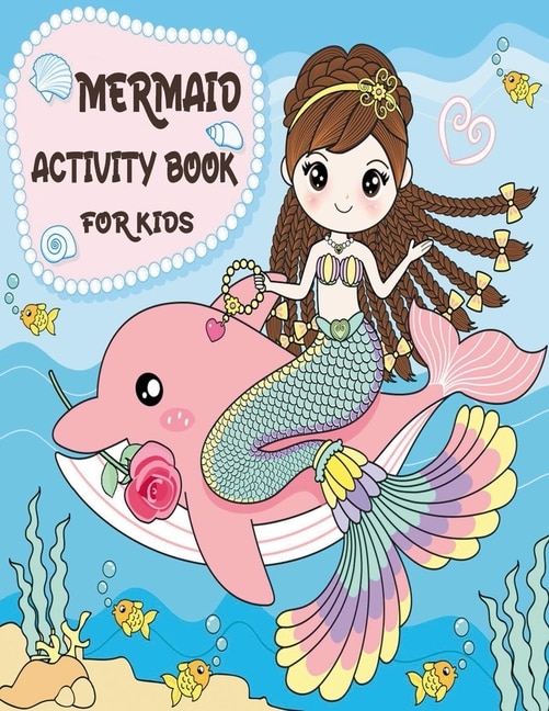 Front cover_Mermaid Activity Book for Kids