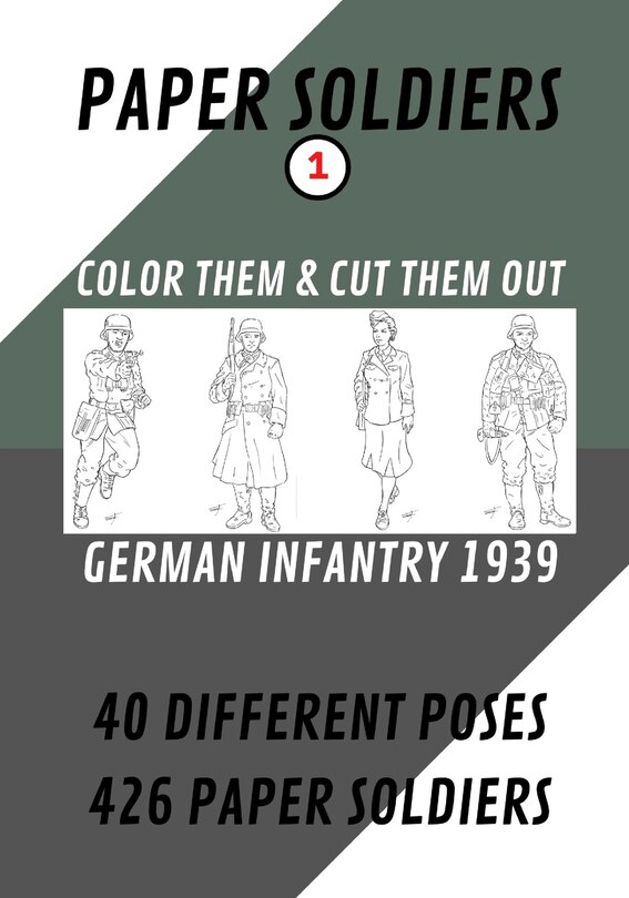 Front cover_Paper Soldiers - German Infantry 1939