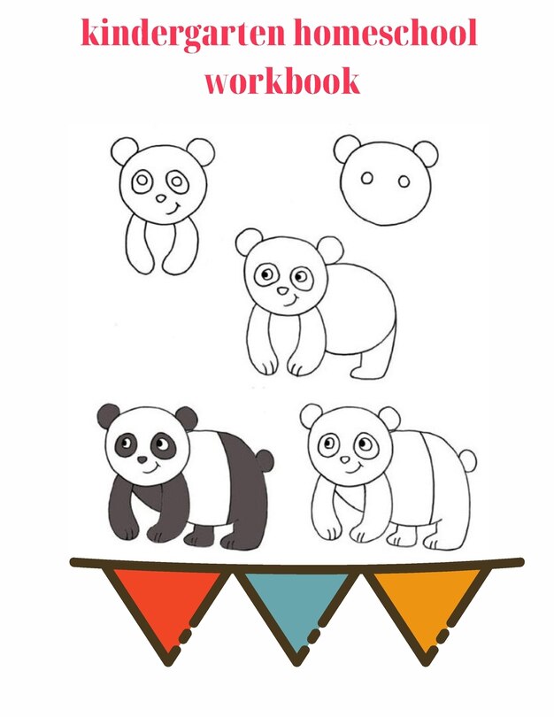 Front cover_Draw Panda In Just Five steps.Kindergarten Homeschool Workbook