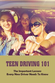 Front cover_Teen Driving 101