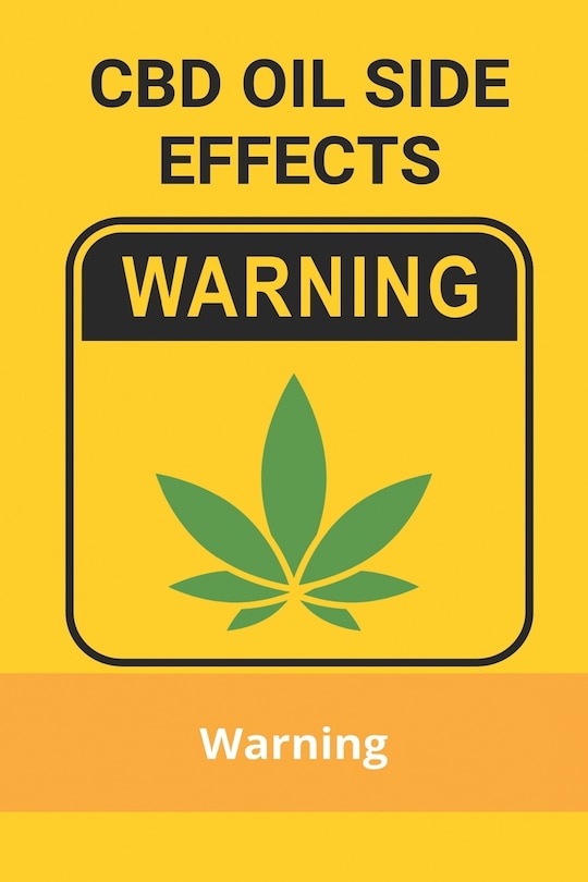 CBD Oil Side Effects: Warning: Cannabis/Cbd Oil-Infused Drinks