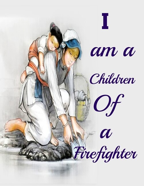 Couverture_I am a Children Of a Firefighter