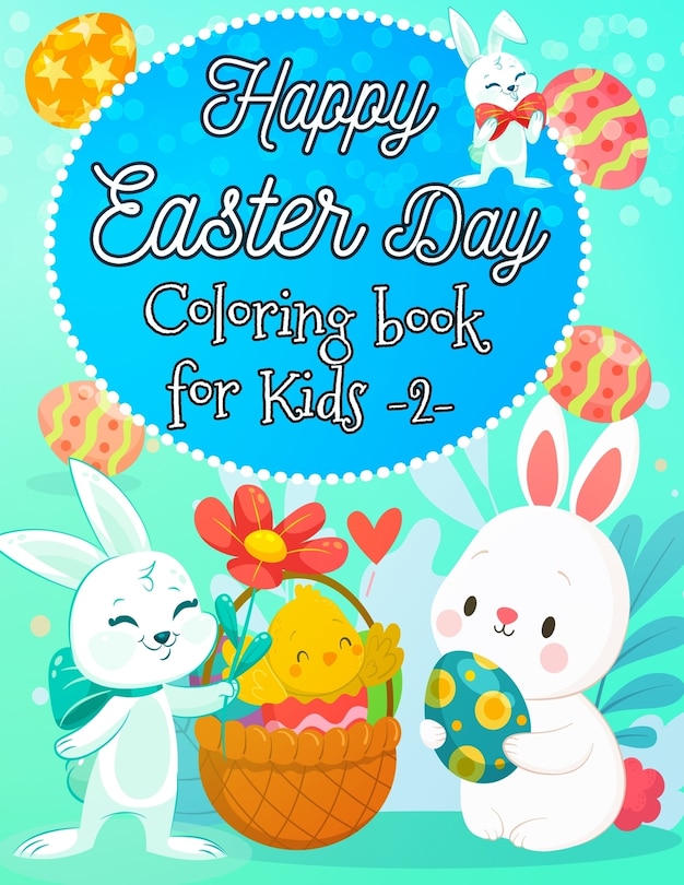 Couverture_Happy easter day, colorinig book for kids -2-