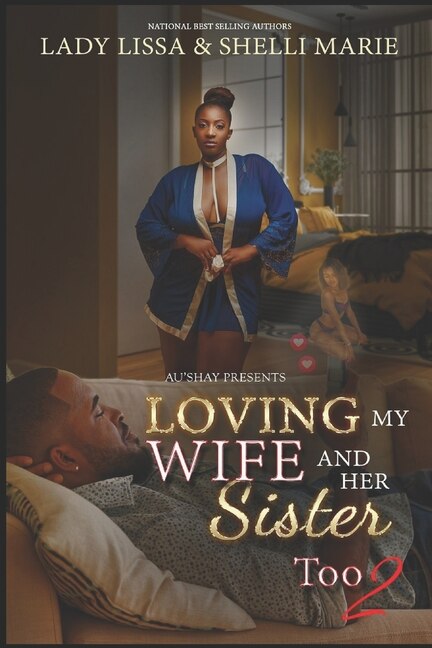 Front cover_Loving my Wife and Her Sister Too 2