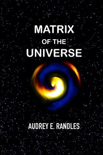 Front cover_Matrix Of The Universe