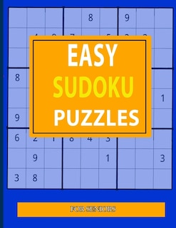 Easy Sudoku Puzzles: For Seniors