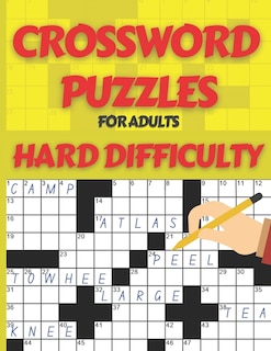 Crossword Puzzle Book for Adults Hard Difficulty: Challenge Your Brain with this LARGE-PRINT, Hard-Level Puzzles to Entertain Your Brain AND CHALLENGE, Activity Puzzle Book, Cross Words Activity Puzzlebook