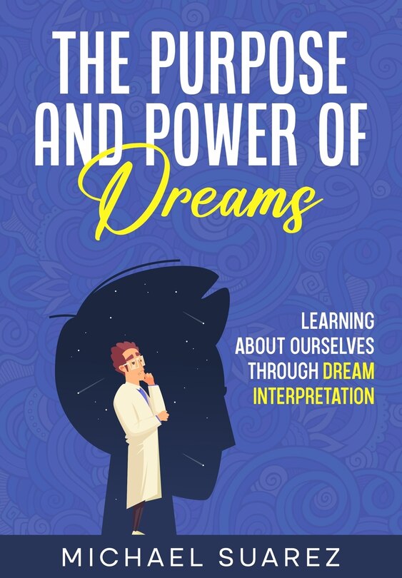 Couverture_The Purpose and Power of Dreams