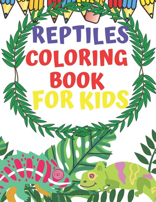 Front cover_Reptiles Coloring Book For Kids