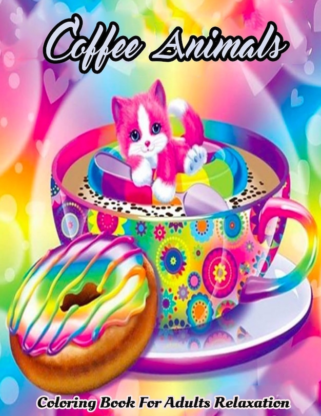 Front cover_Coffee Animals Coloring Book For Adults