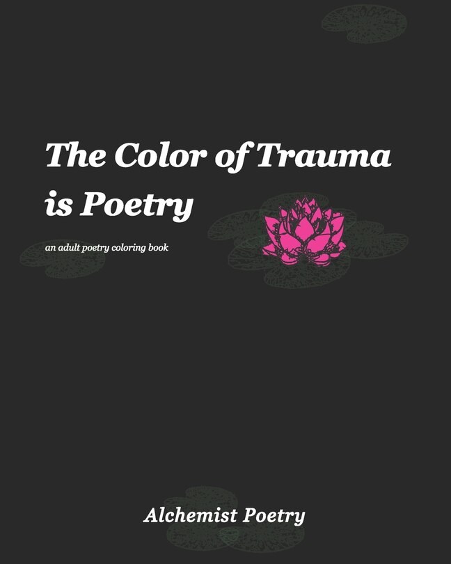 Front cover_The Color of Trauma is Poetry
