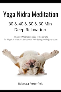 Couverture_Yoga Nidra Meditation 30 & 40 & 50 & 60 Min Deep Relaxation