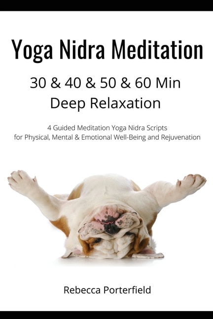 Couverture_Yoga Nidra Meditation 30 & 40 & 50 & 60 Min Deep Relaxation