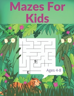 Front cover_Mazes For Kids Ages 4-8