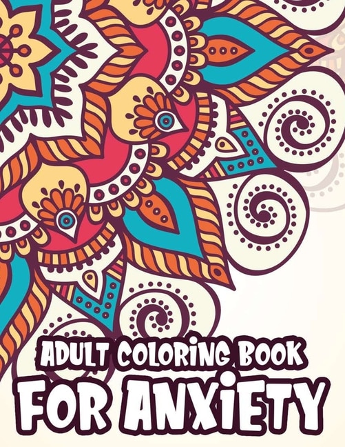 Couverture_Adult Coloring Book For Anxiety