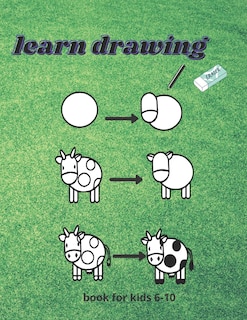Front cover_learn drawing For Kids Ages 6-10
