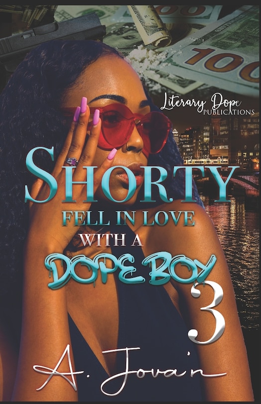 Couverture_Shorty Fell In Love With A Dope Boy 3