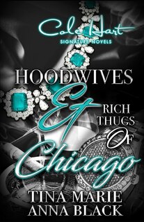 Couverture_Hoodwives & Rich Thugs of Chicago