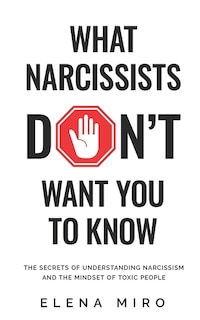 Couverture_What Narcissists DON'T Want You to Know